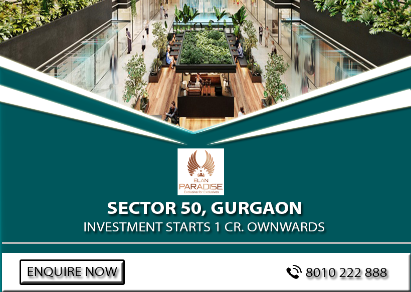 Elan Paradise Sec 50 Gurgaon
